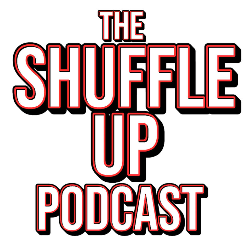 The Shuffle Up Podcast With Ace & King