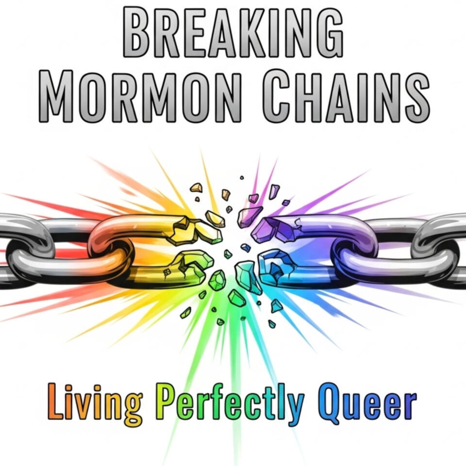 Breaking Mormon Chains