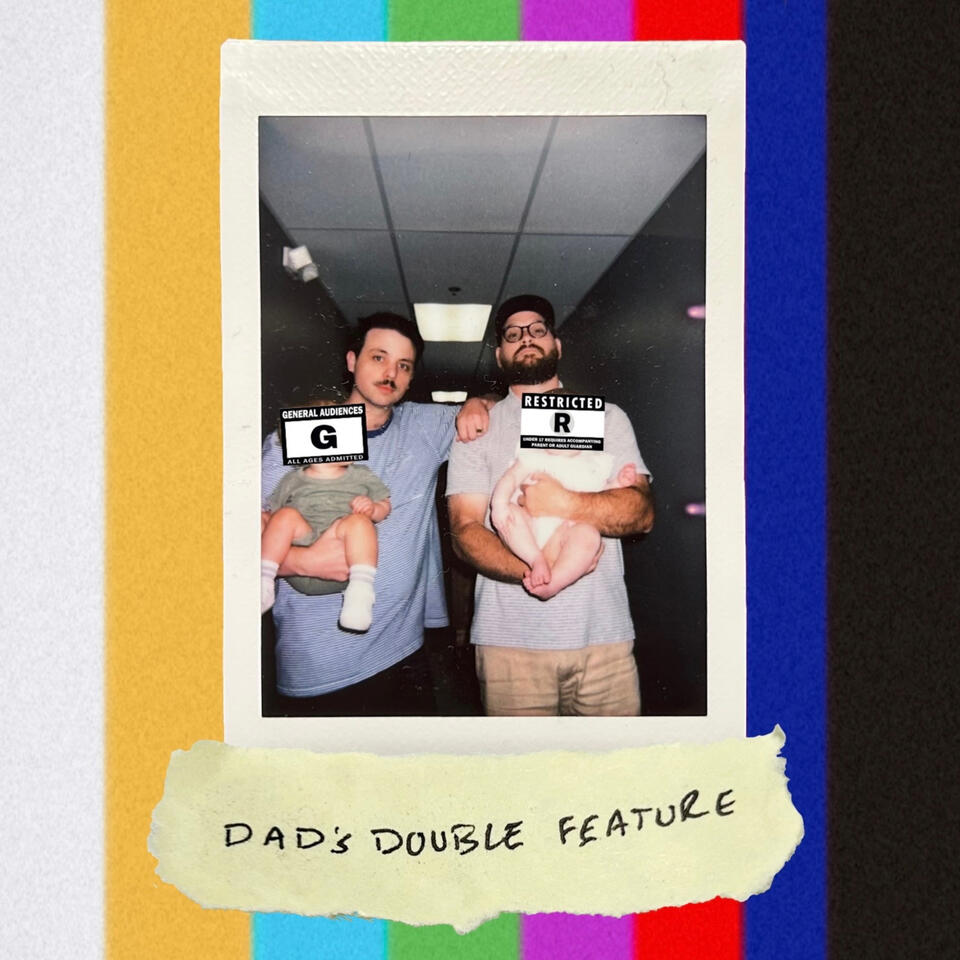 Dad’s Double Feature