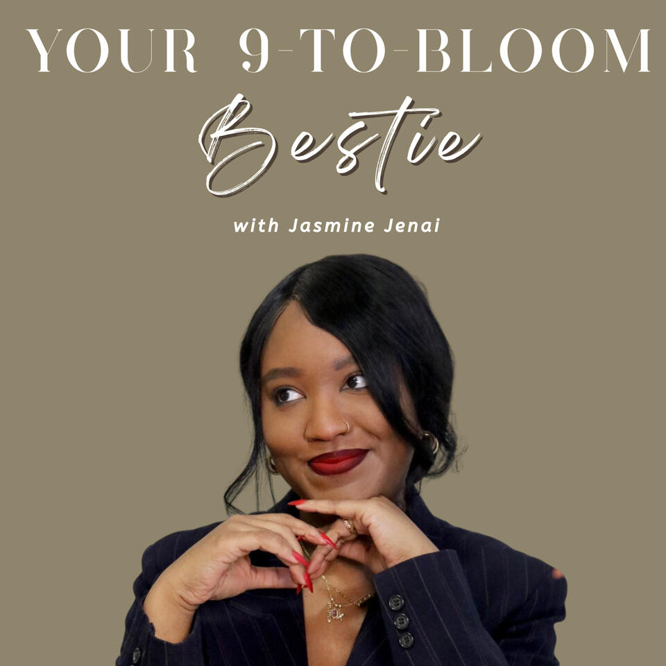 Your 9-to-Bloom Bestie