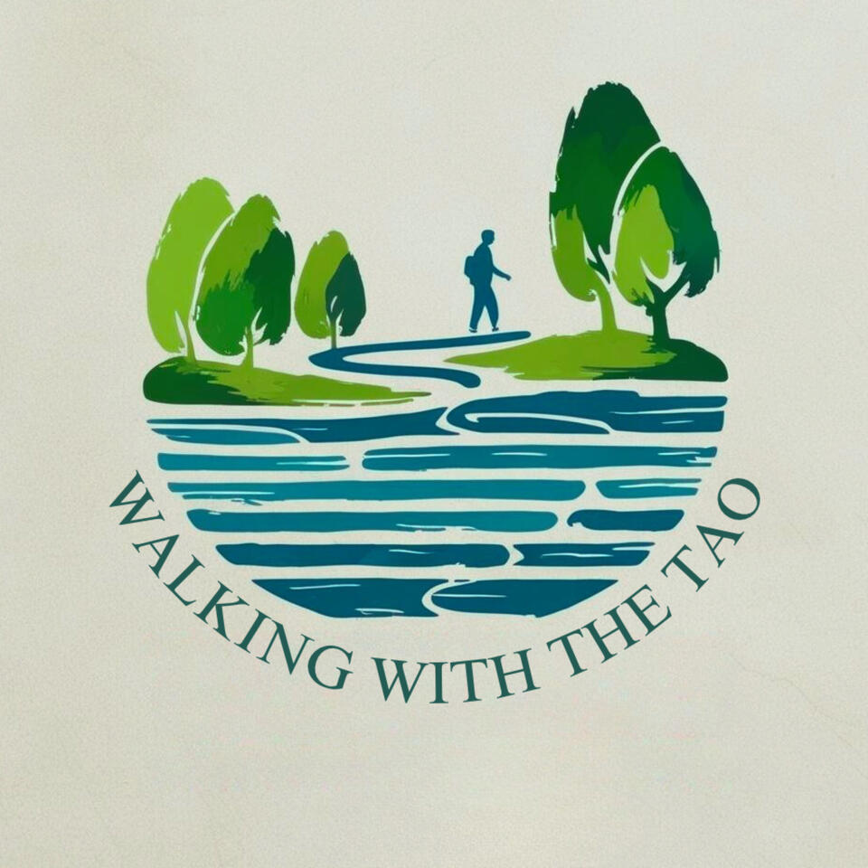 Walking with the Tao