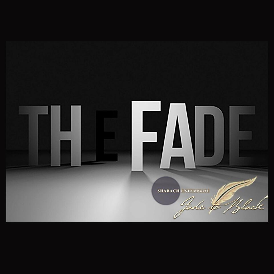 The Fade