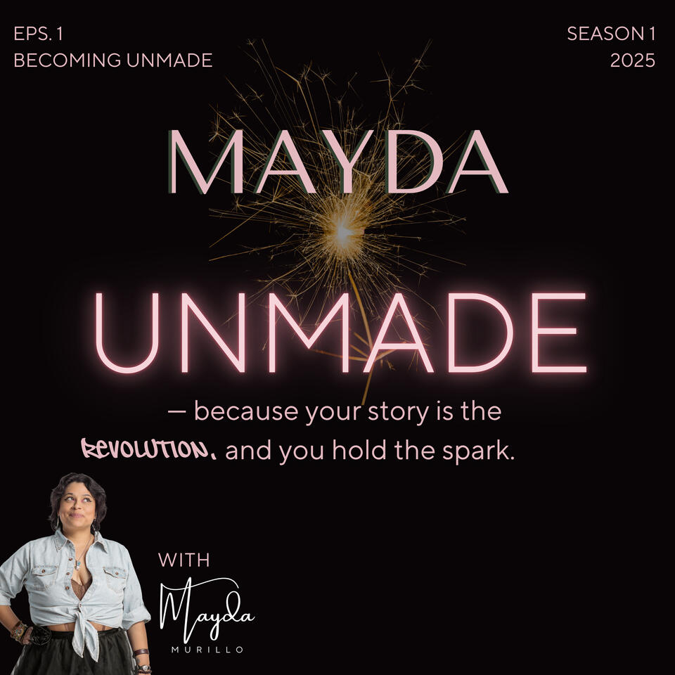 Mayda Unmade