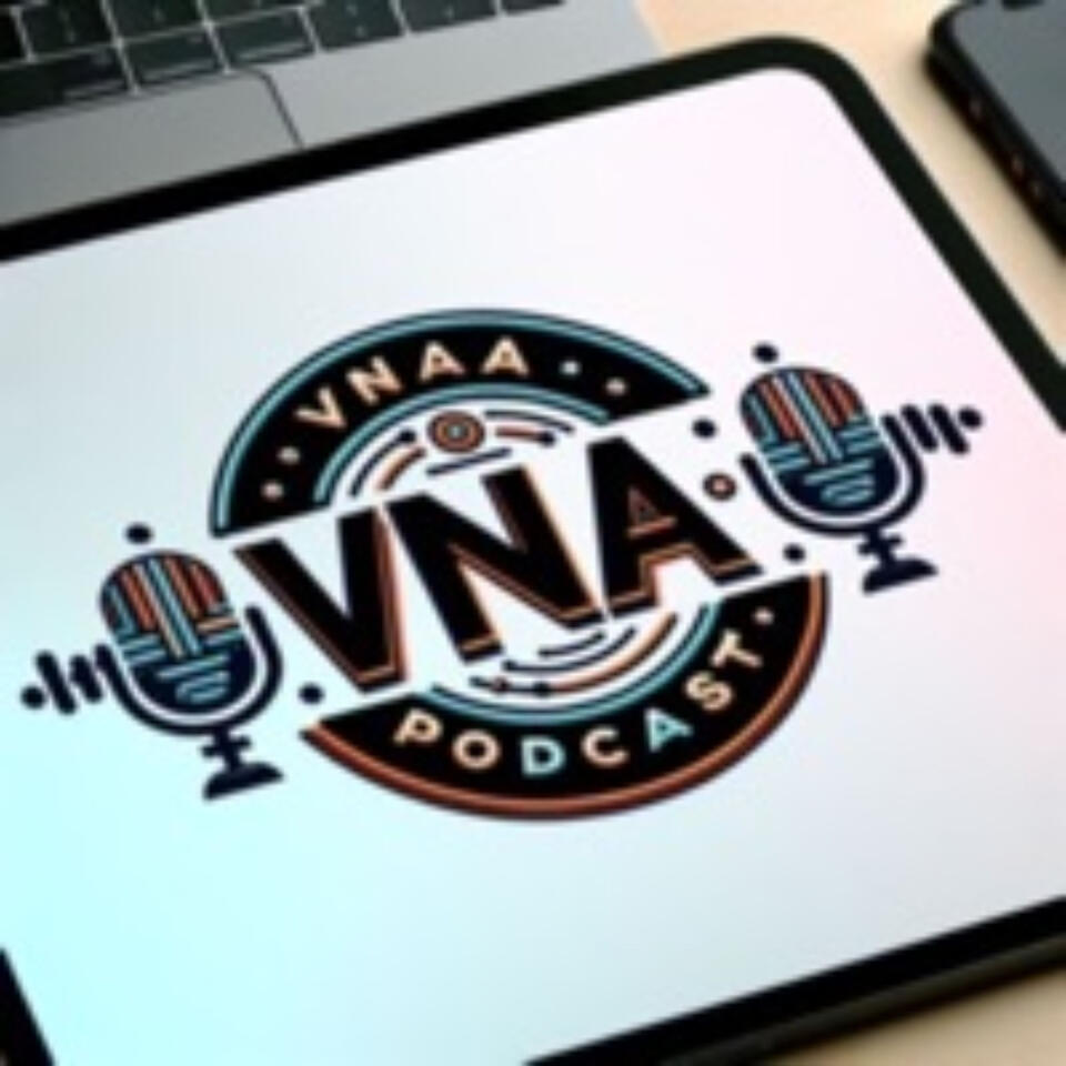 VNA Podcast