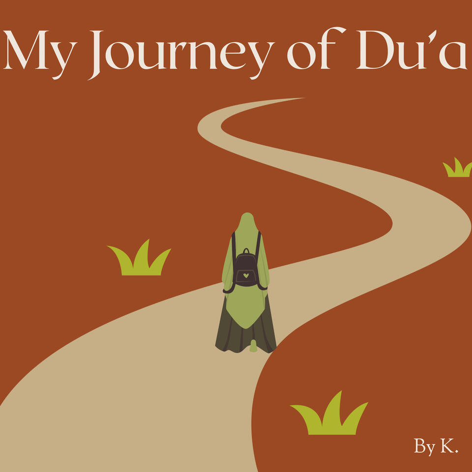 My journey of Du’a
