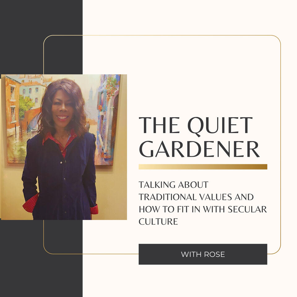 The Quiet Gardener with Rose