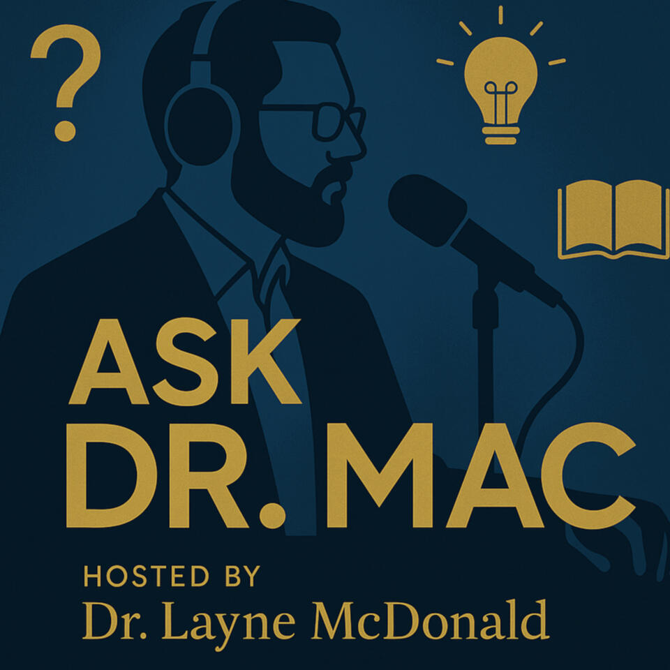 Ask Dr Mac