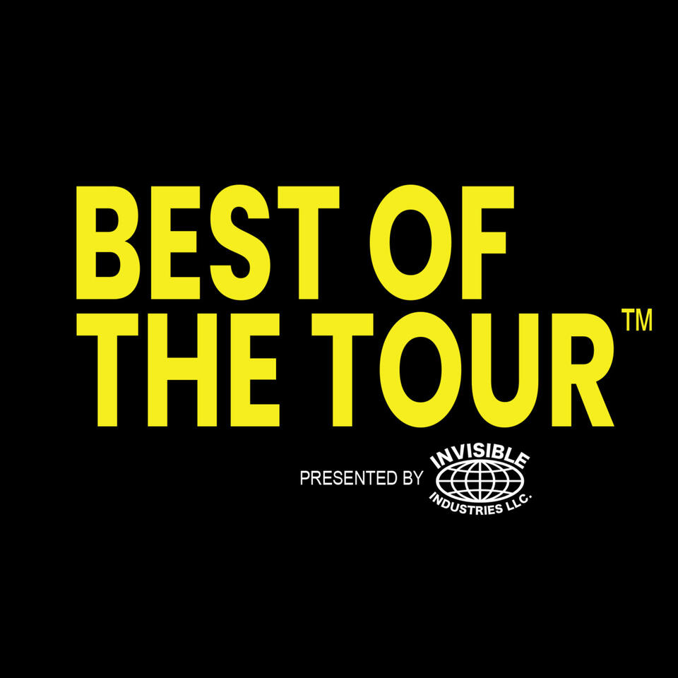 BEST OF THE TOUR™ Podcast