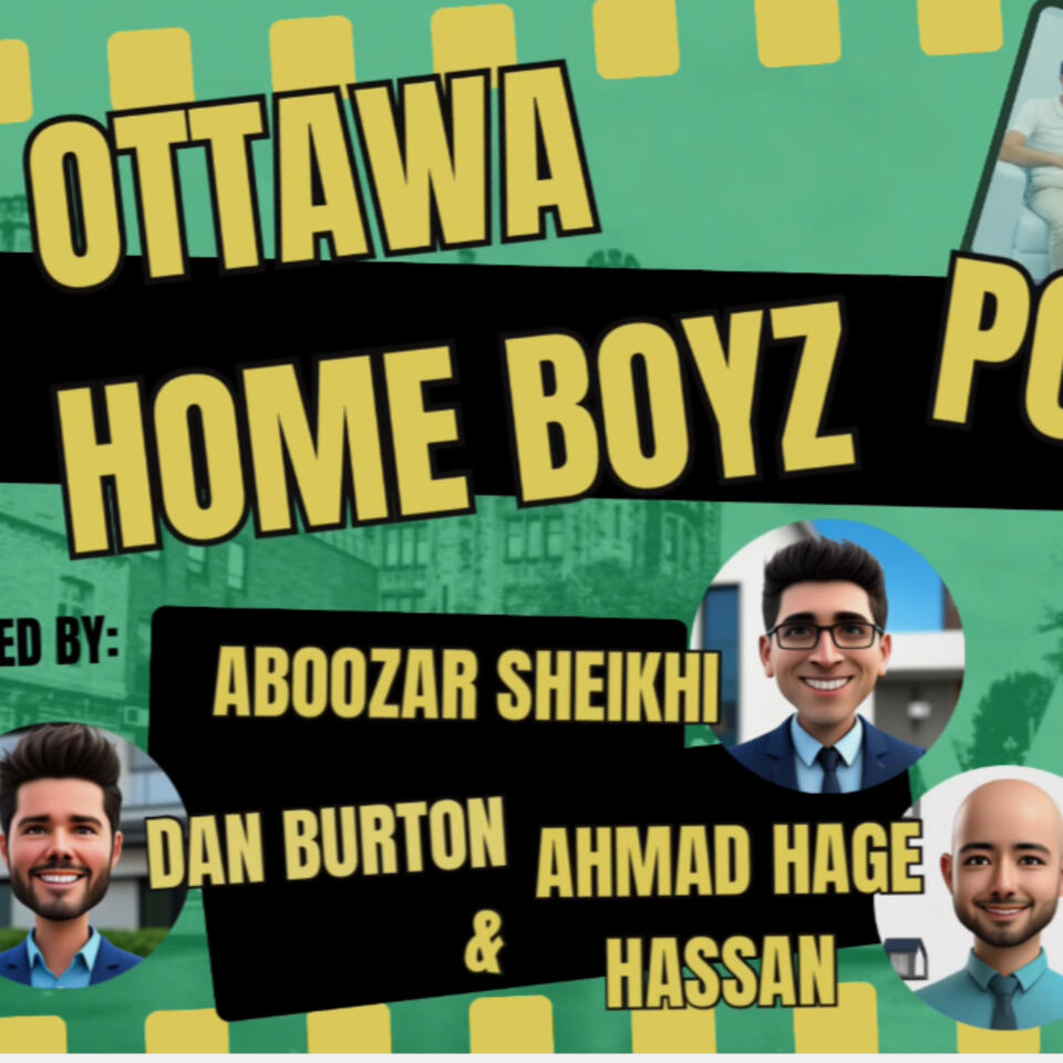 The Ottawa Home Boyz Podcast