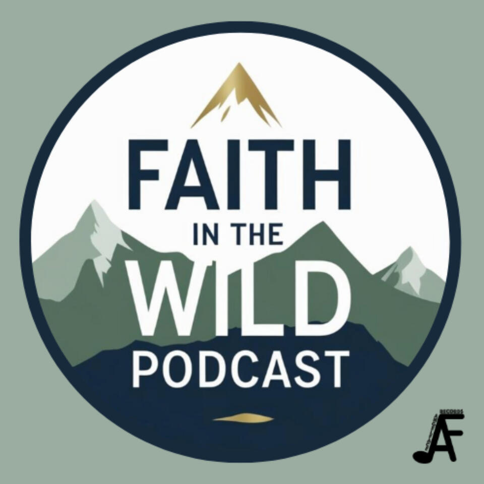 Faith in the Wild Podcast