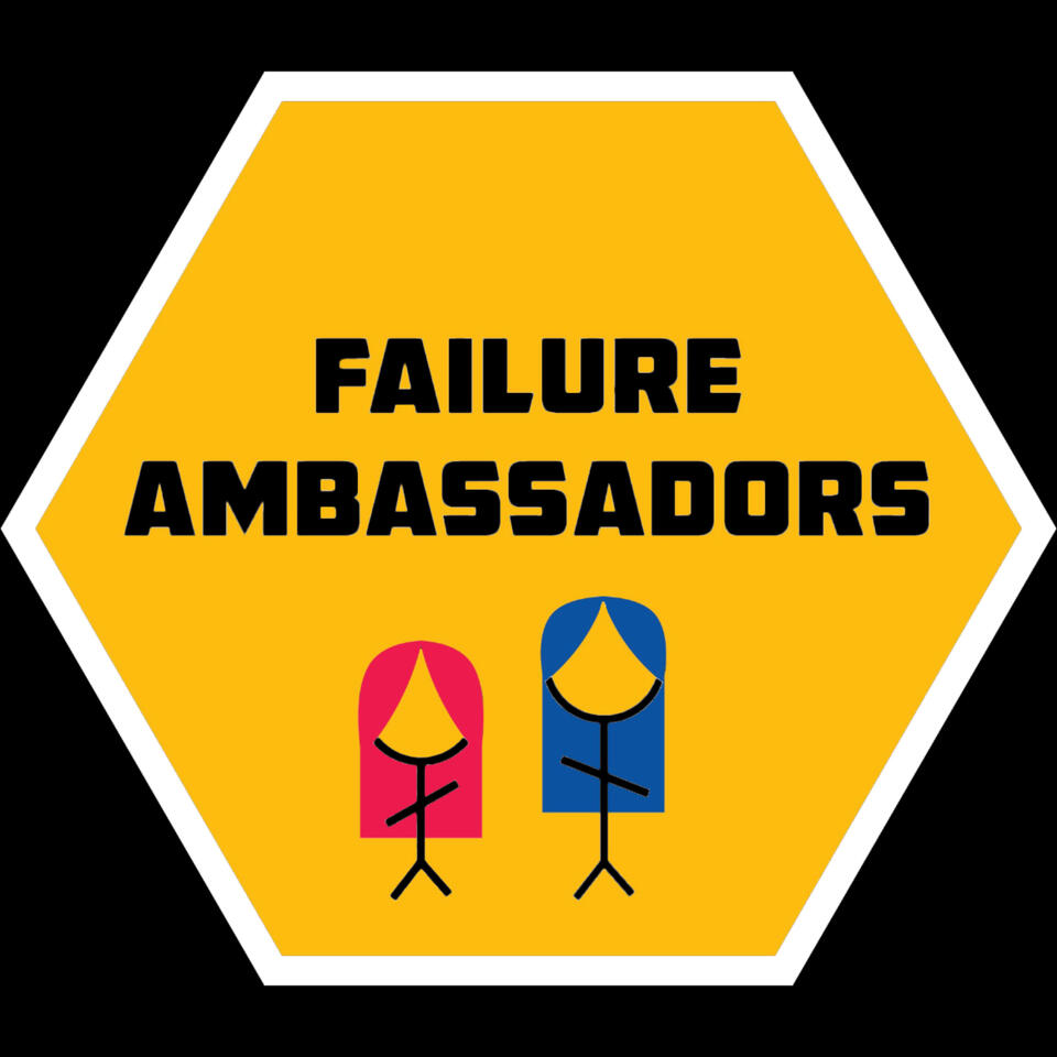 Failure Ambassdors