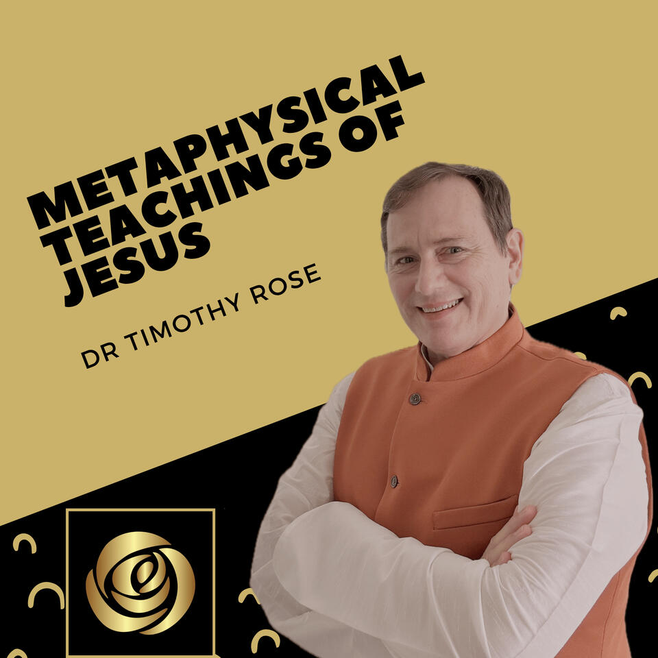 Metaphysical Teachings of Jesus
