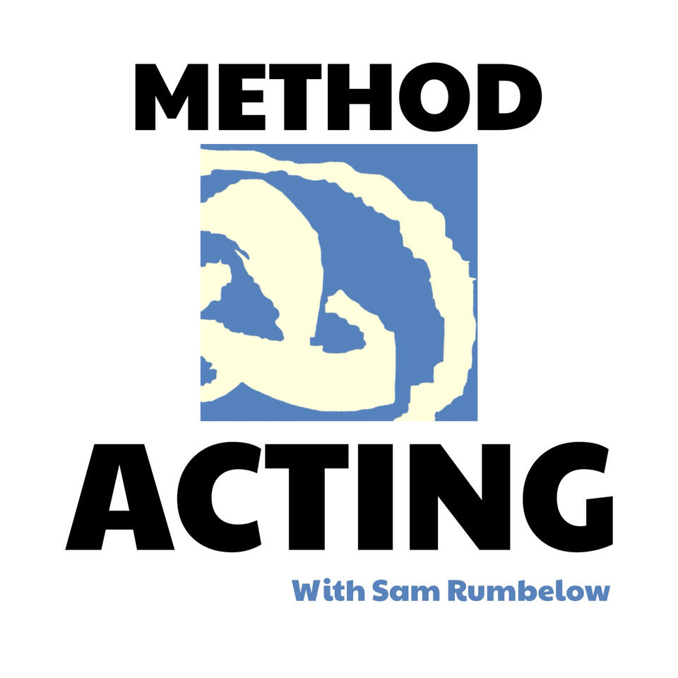 Method Acting with Sam Rumbelow