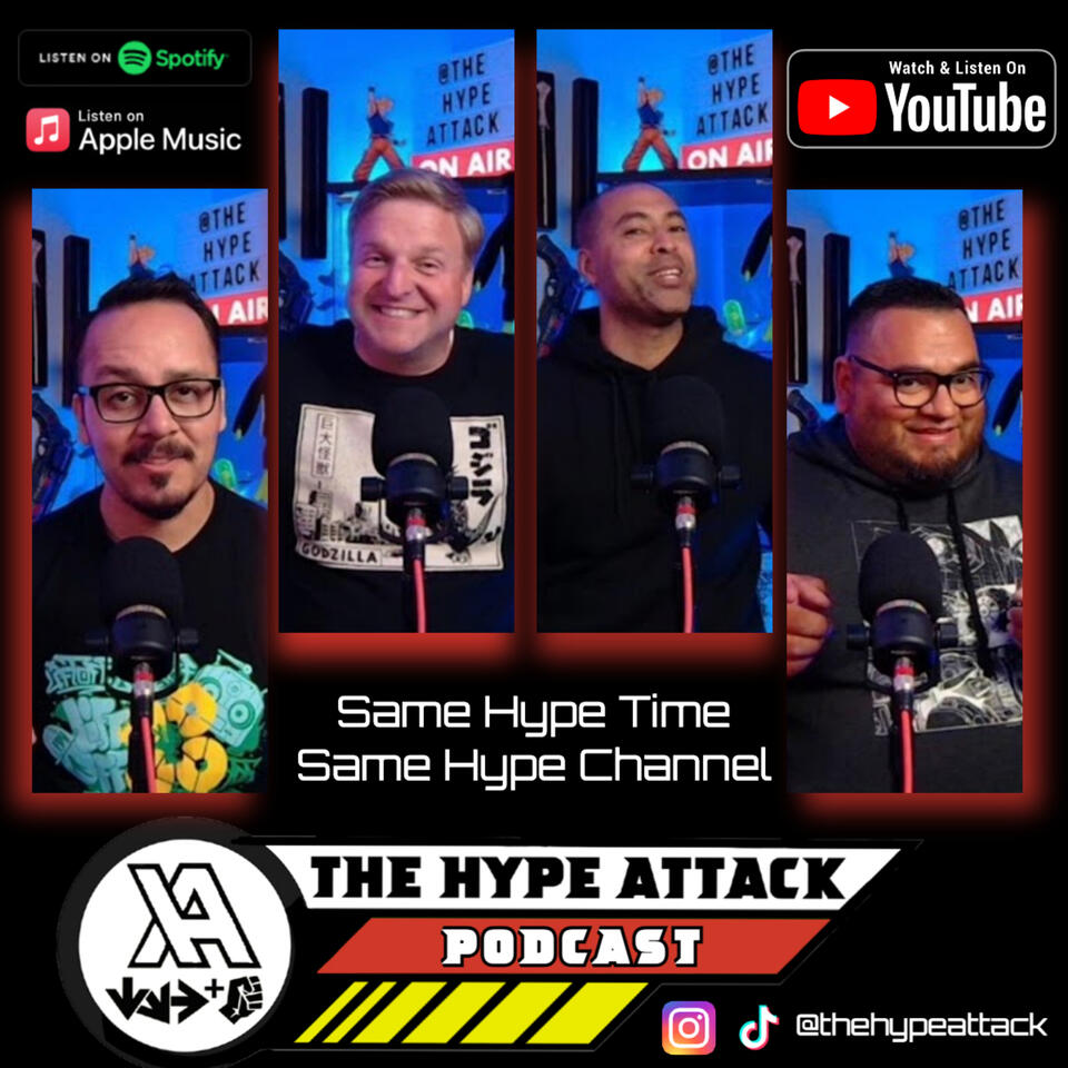 The Hype Attack Podcast