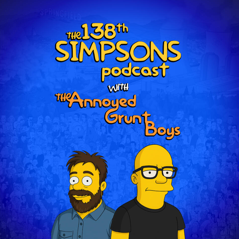 The 138th Simpsons Podcast