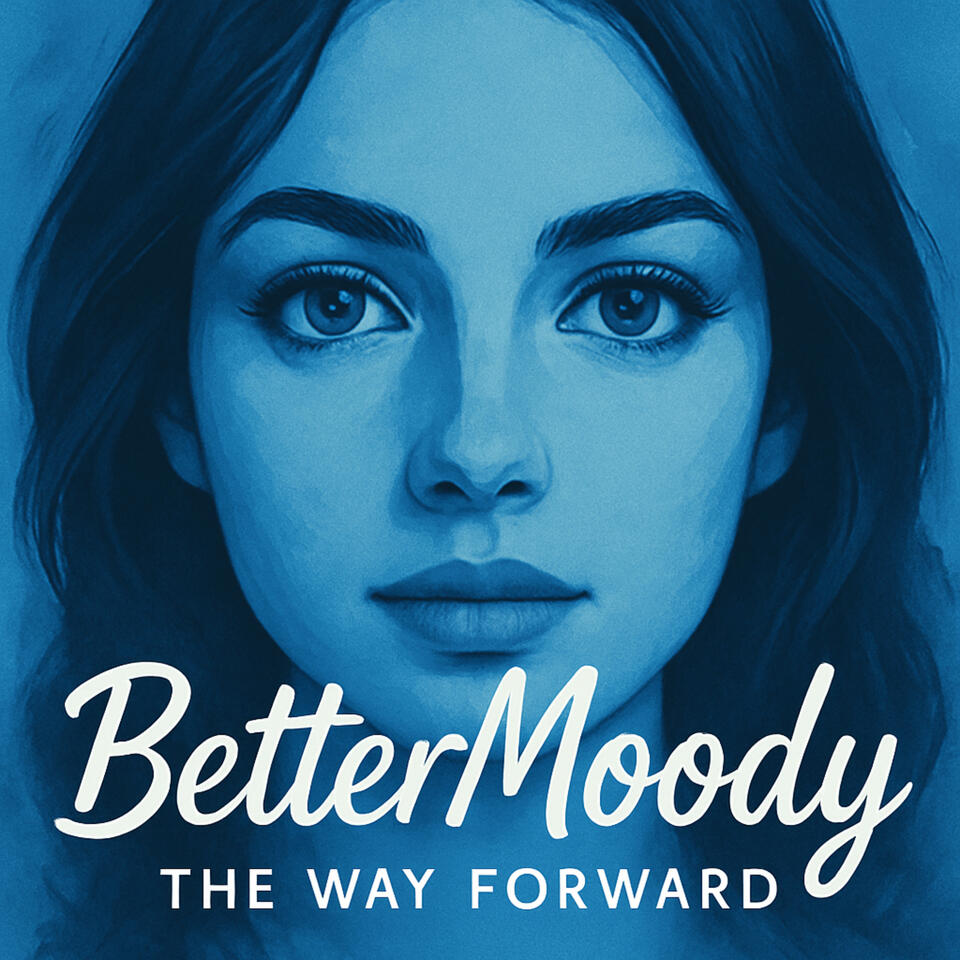 Better Moody: The Way Forward