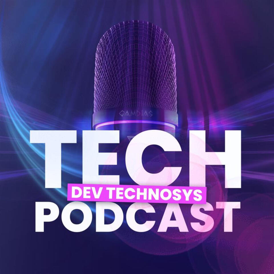 Tech Podcasts - Dev Technosys