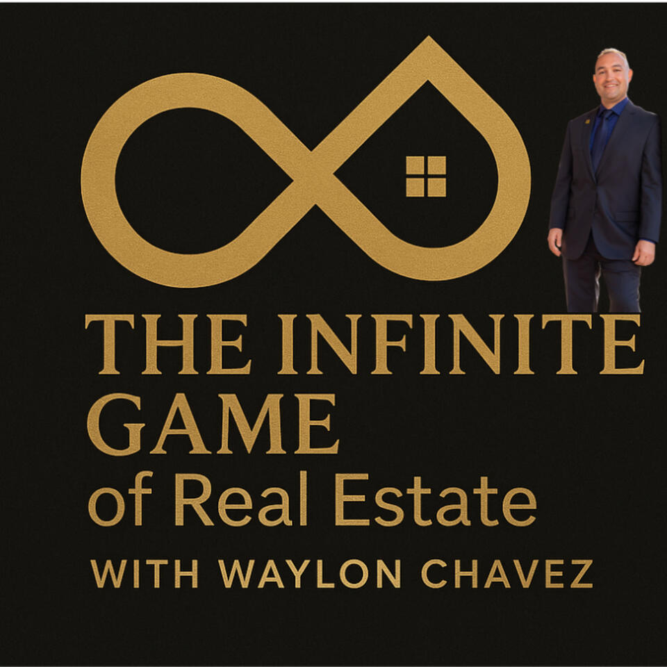 The Infinite Game Of Real Estate and How to Play