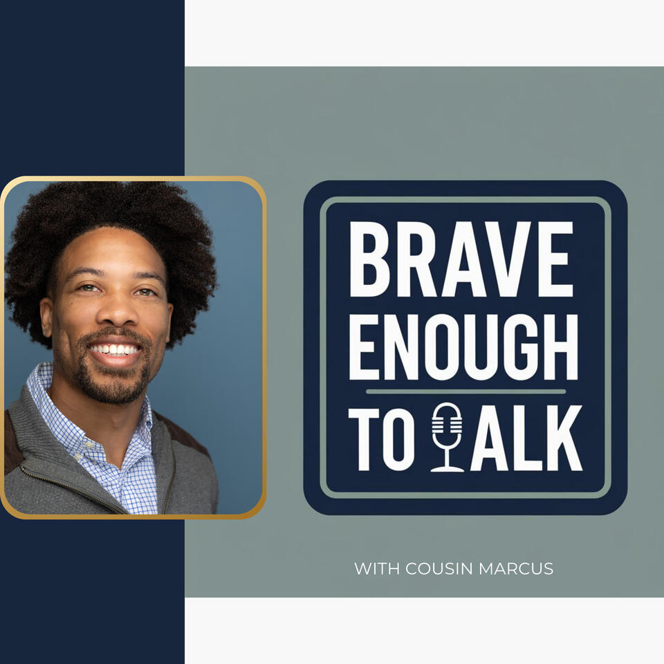 Brave Enough to Talk