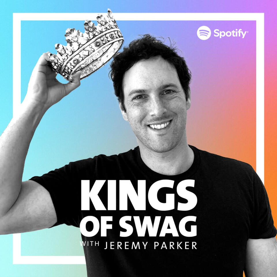 Kings of Swag with Jeremy Parker