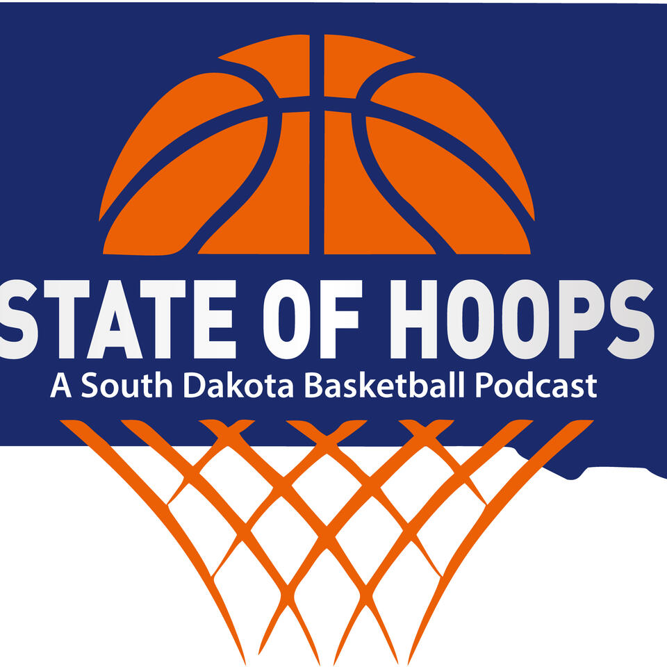 State of Hoops: A South Dakota Basketball Podcast
