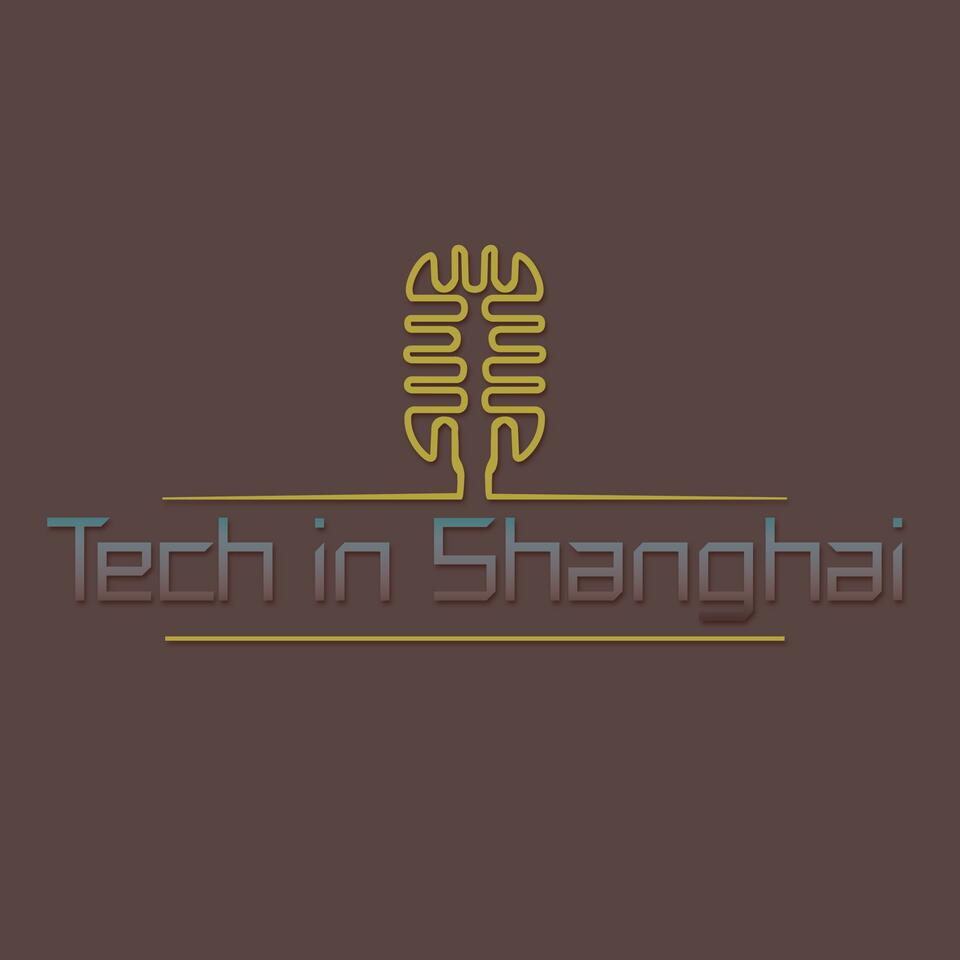 Tech in Shanghai