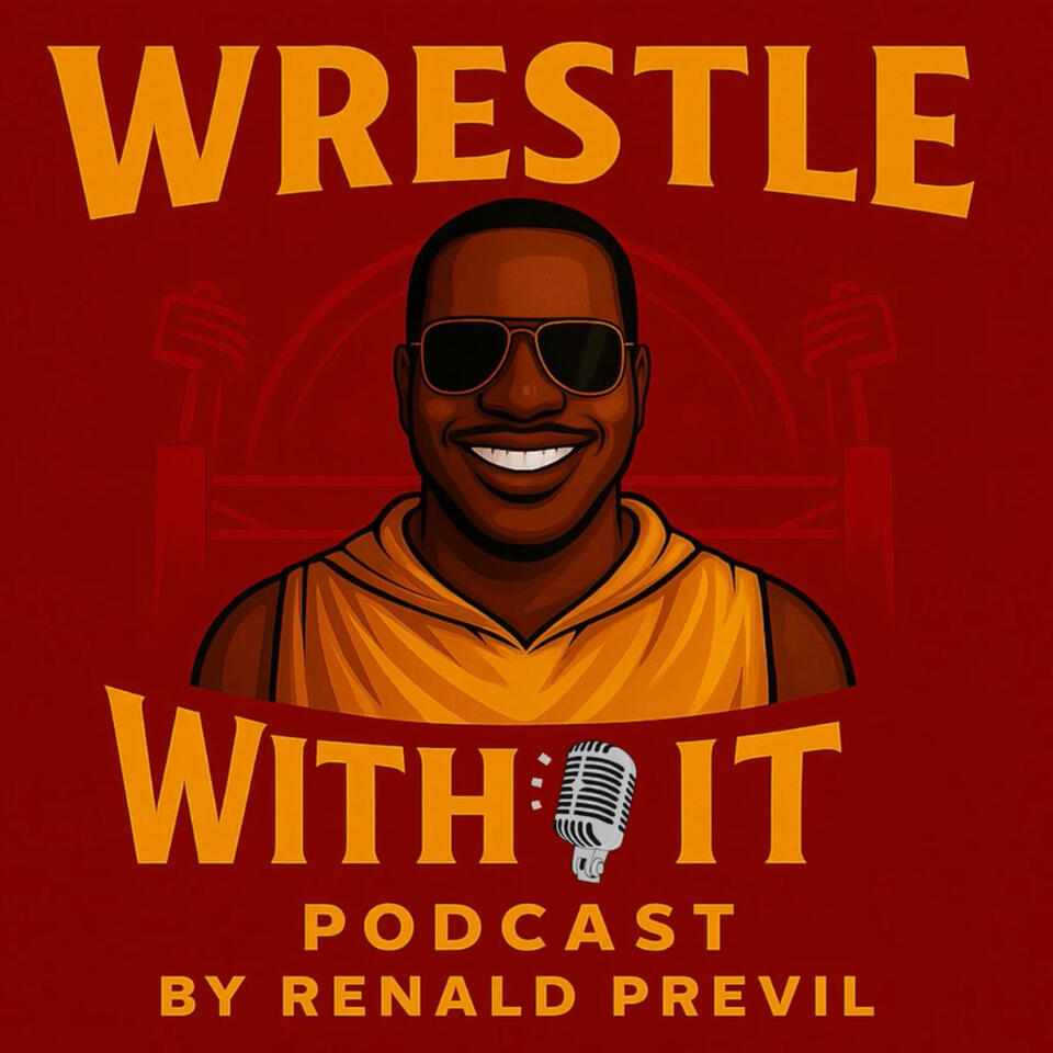 Wrestle With It