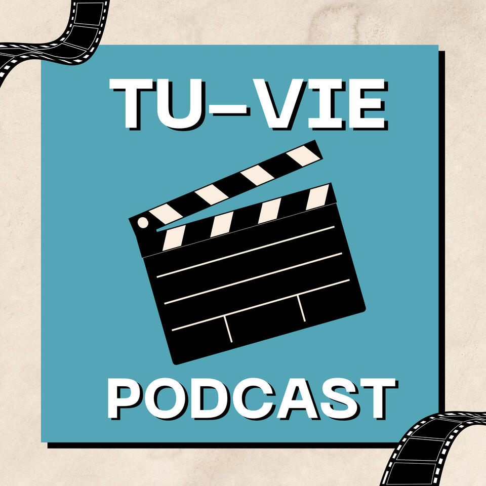 Tu-Vie Podcast