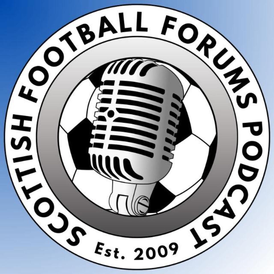 Scottish Football Forums Podcast