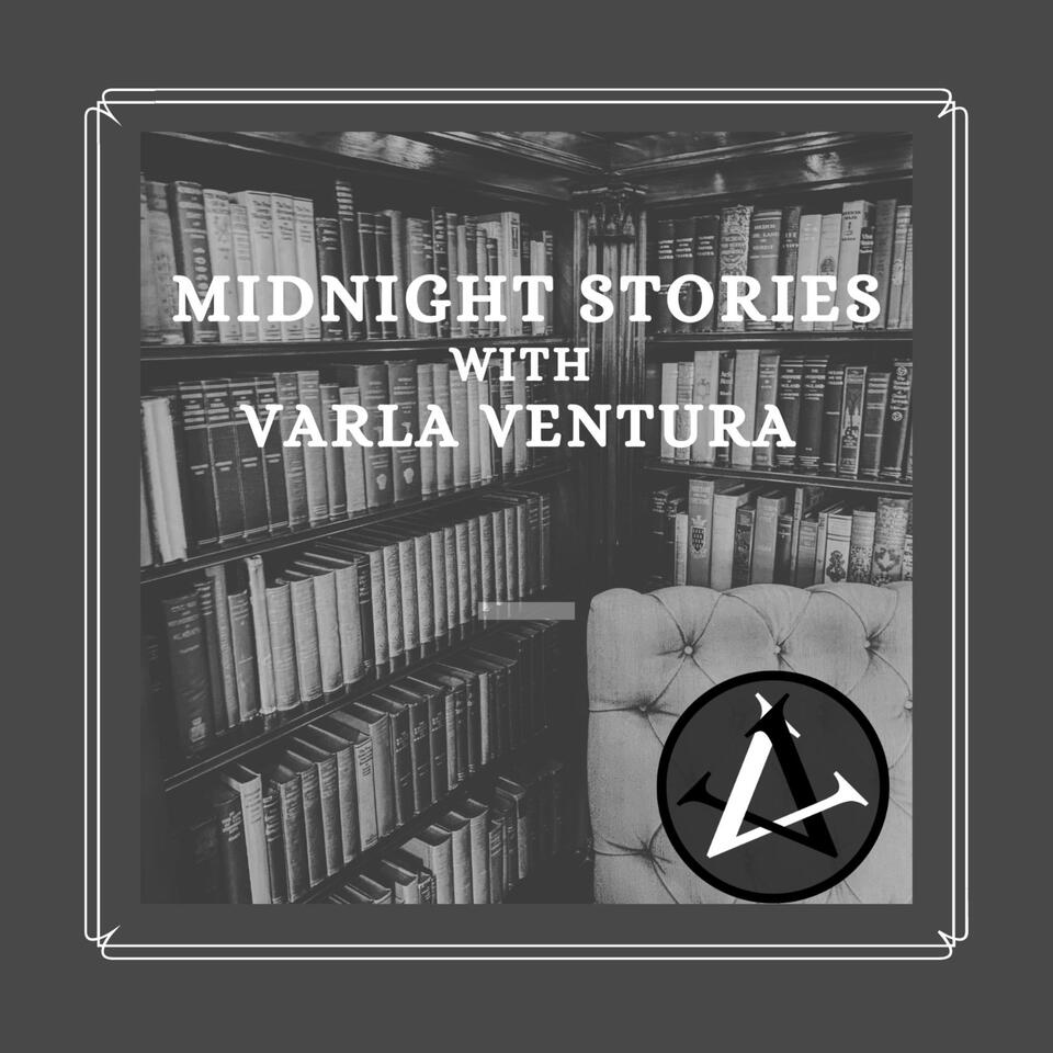 Midnight Stories with Varla Ventura