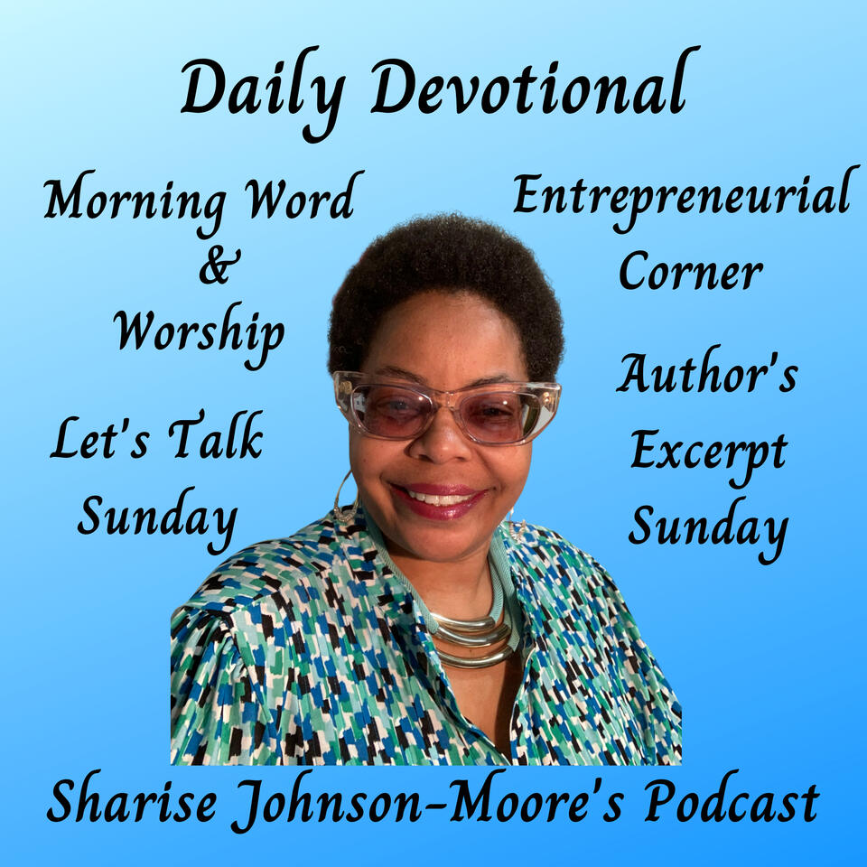Sharise Johnson-Moore's Podcast