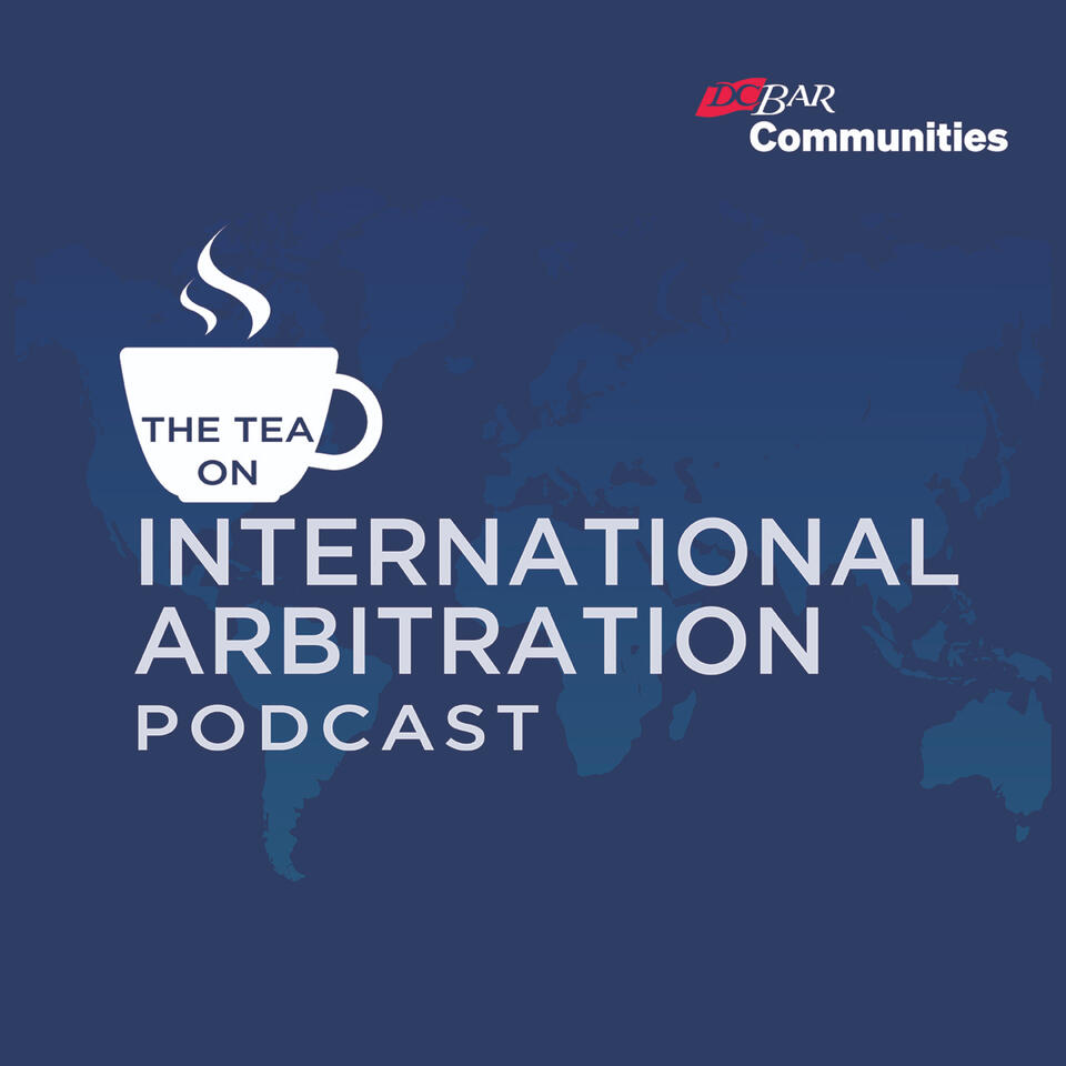The Tea on International Arbitration