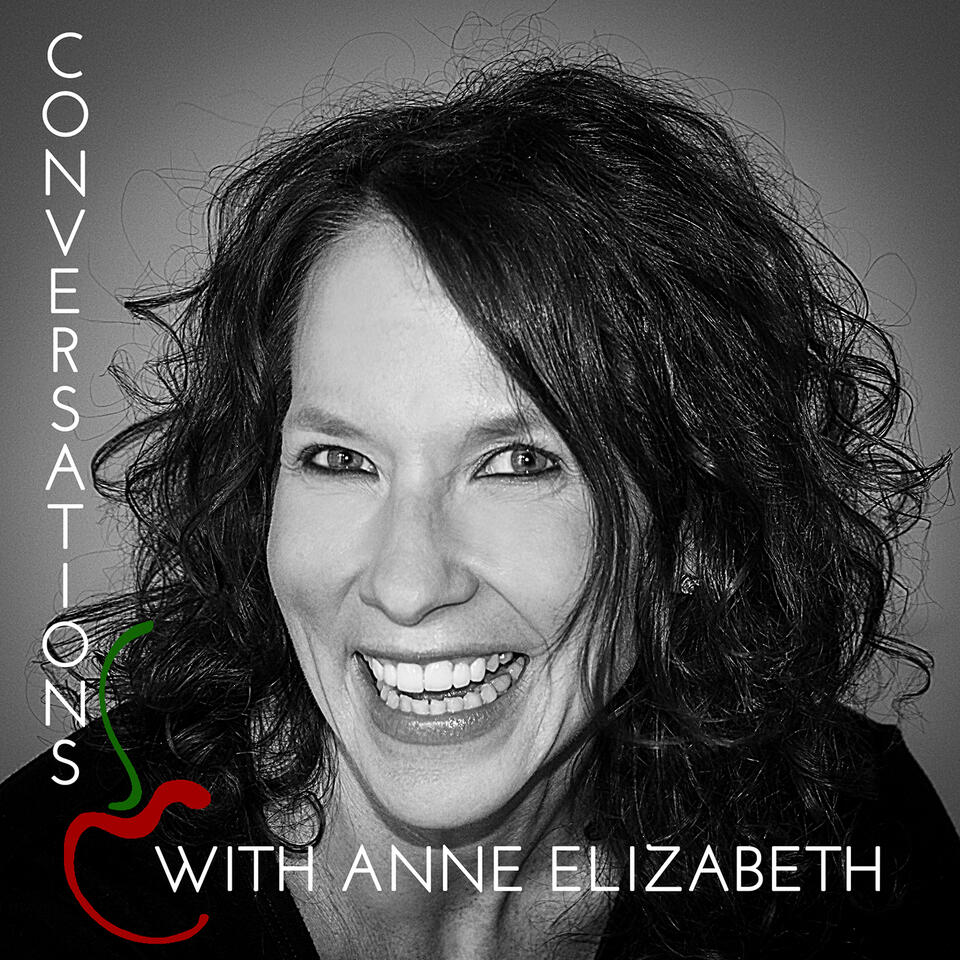 Conversations with Anne Elizabeth