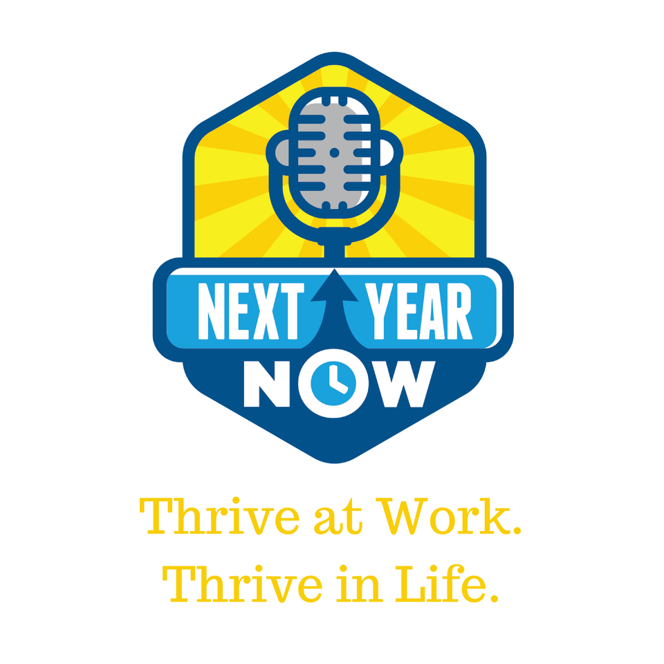 The Next Year Now Podcast