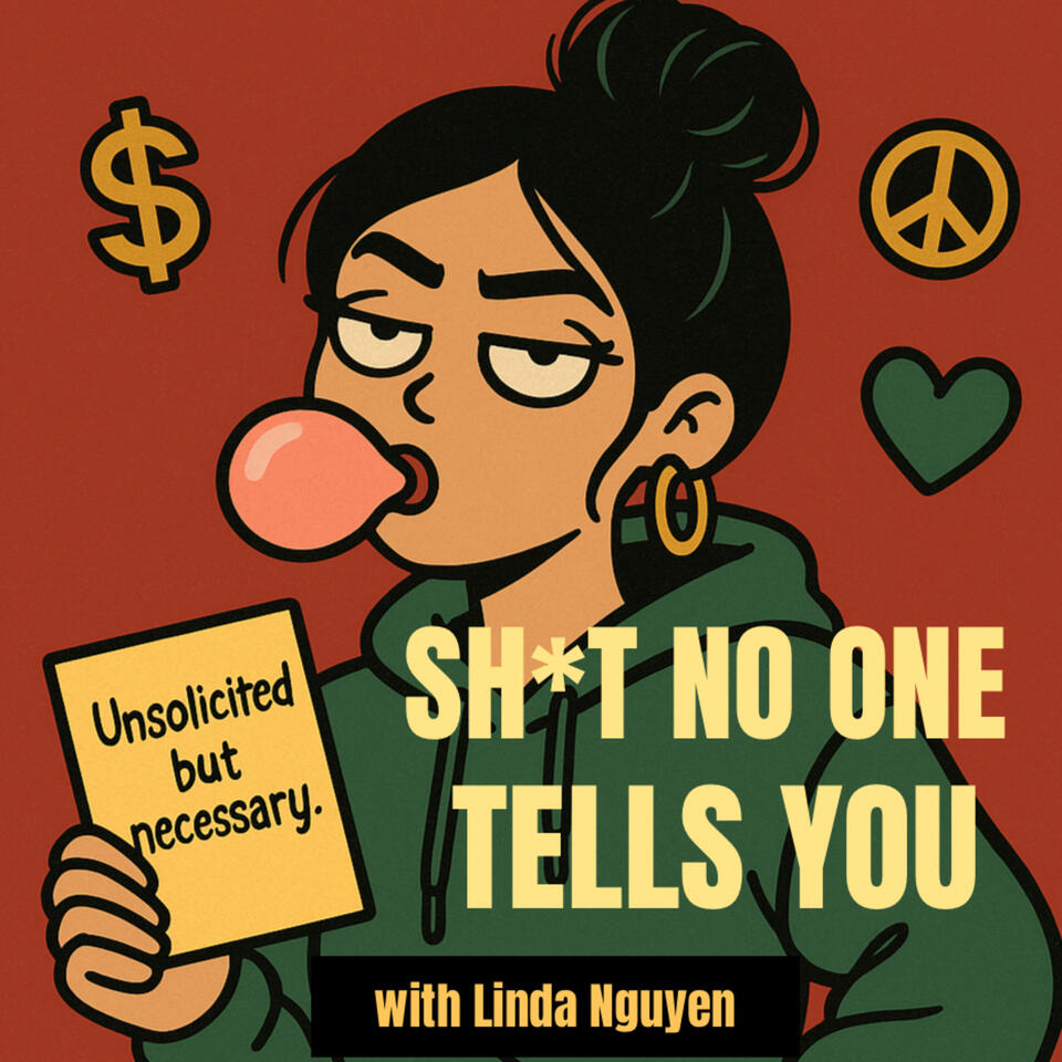 Sh*t No One Tells You