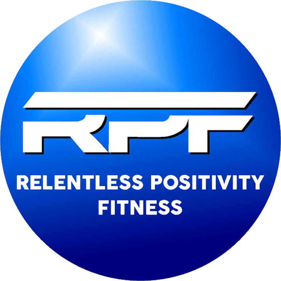 Relentless Positivity Fitness