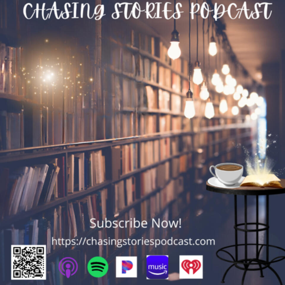 ChasingStories Podcast