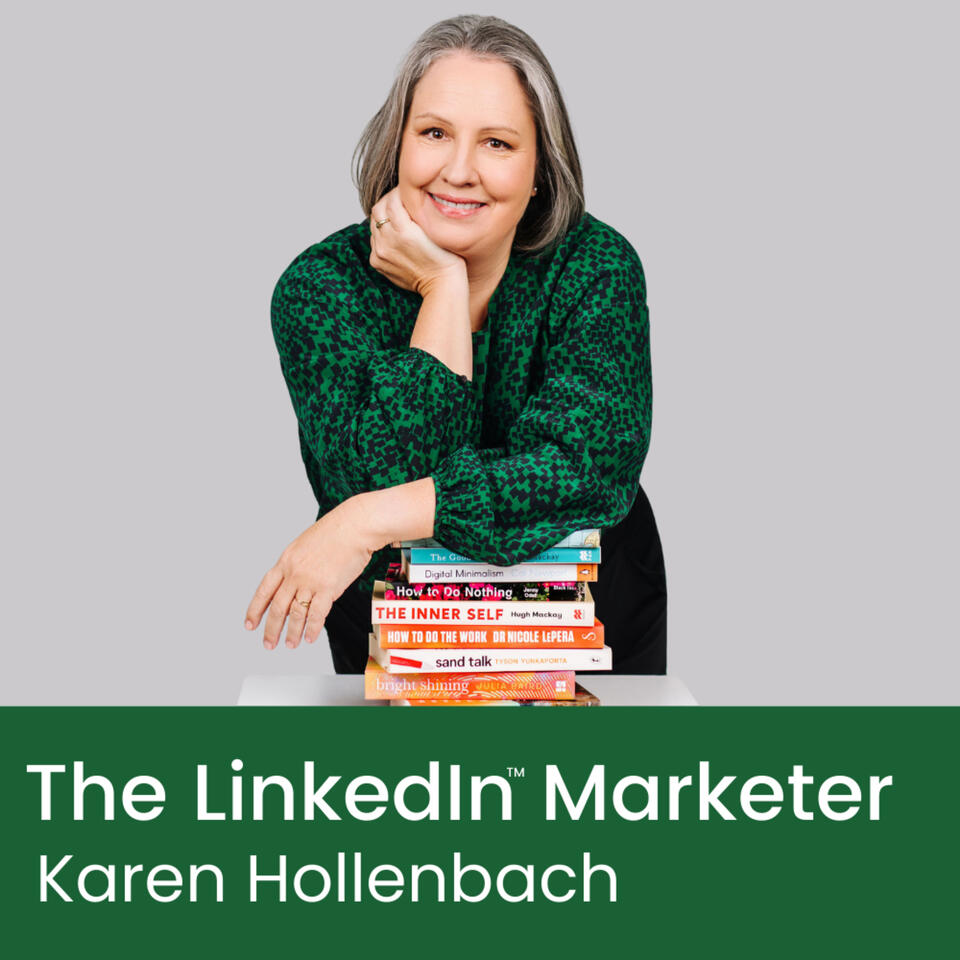 The LinkedIn Marketer: Karen Hollenbach