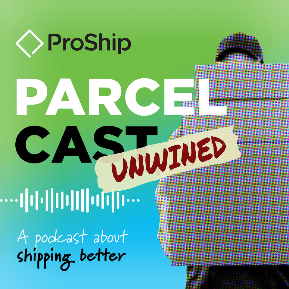 ProShip ParcelCast Unwined
