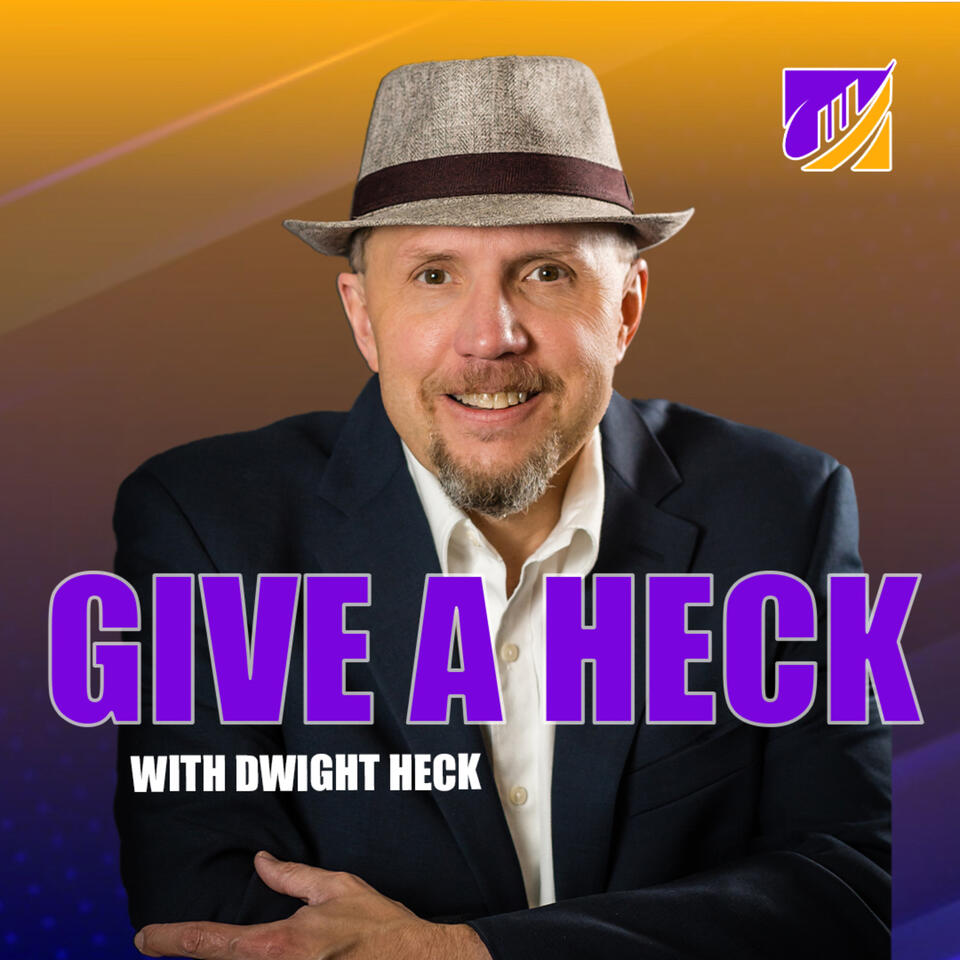 GIVE A HECK