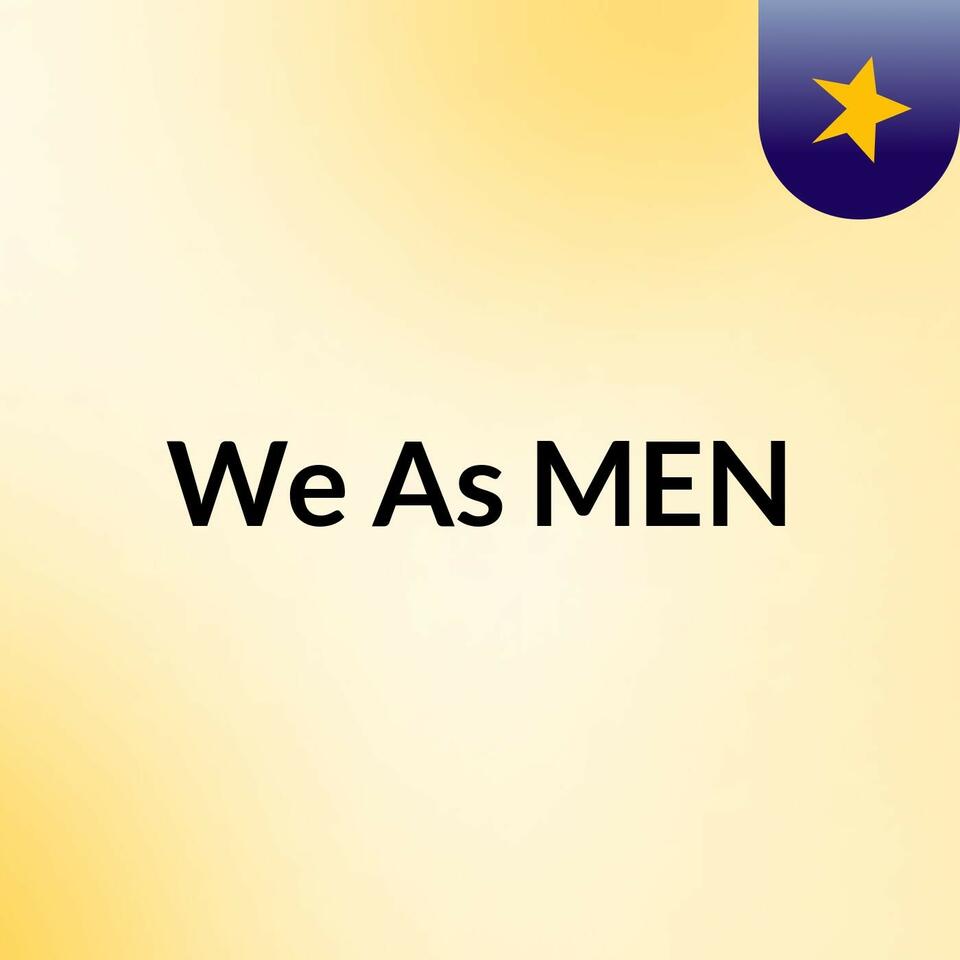 We As MEN