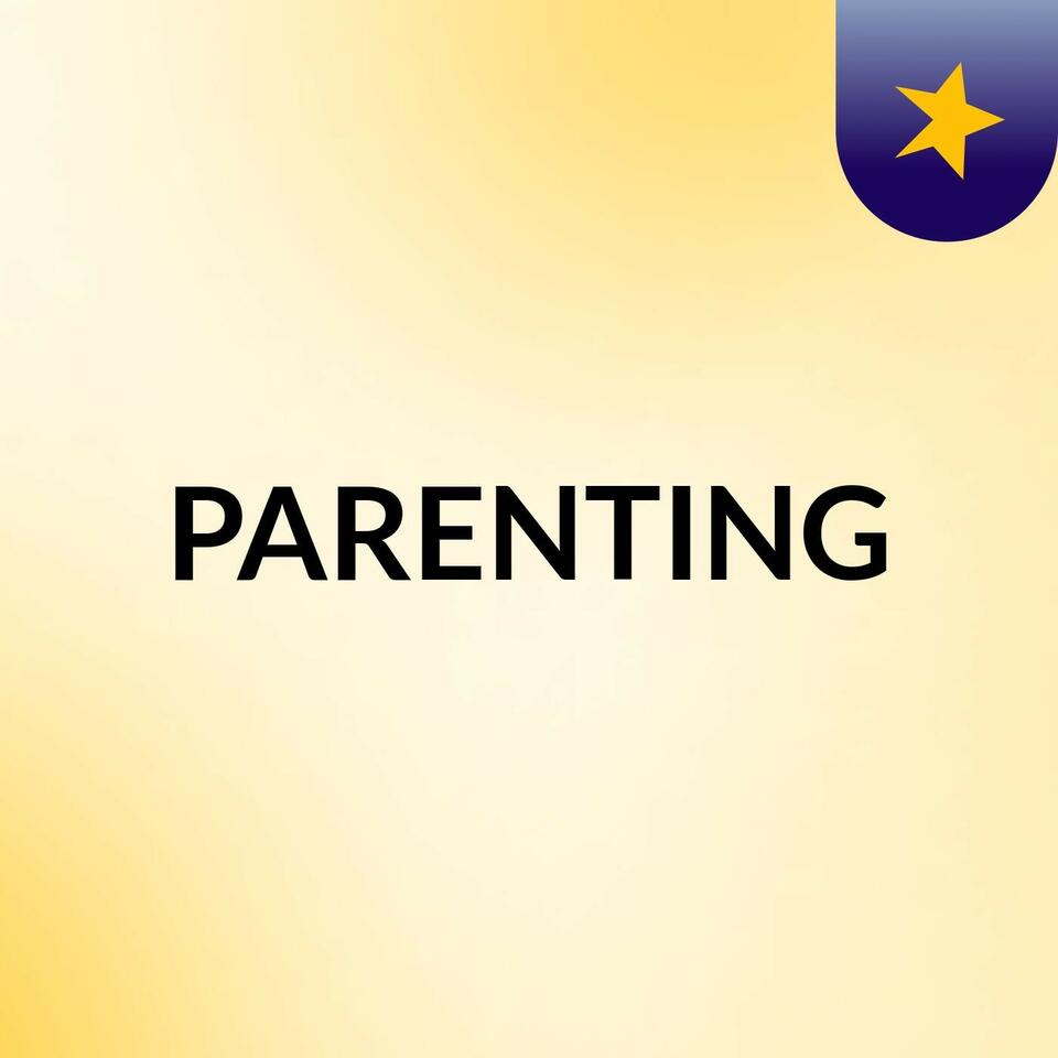 PARENTING