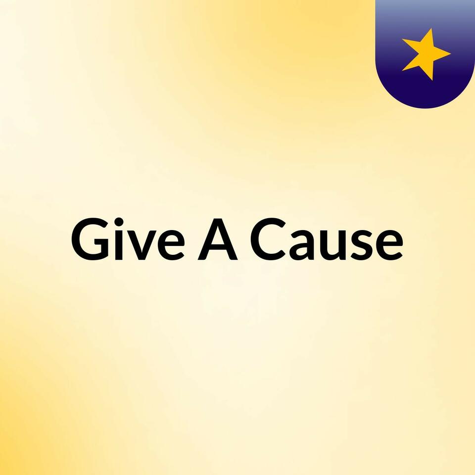 Give A Cause