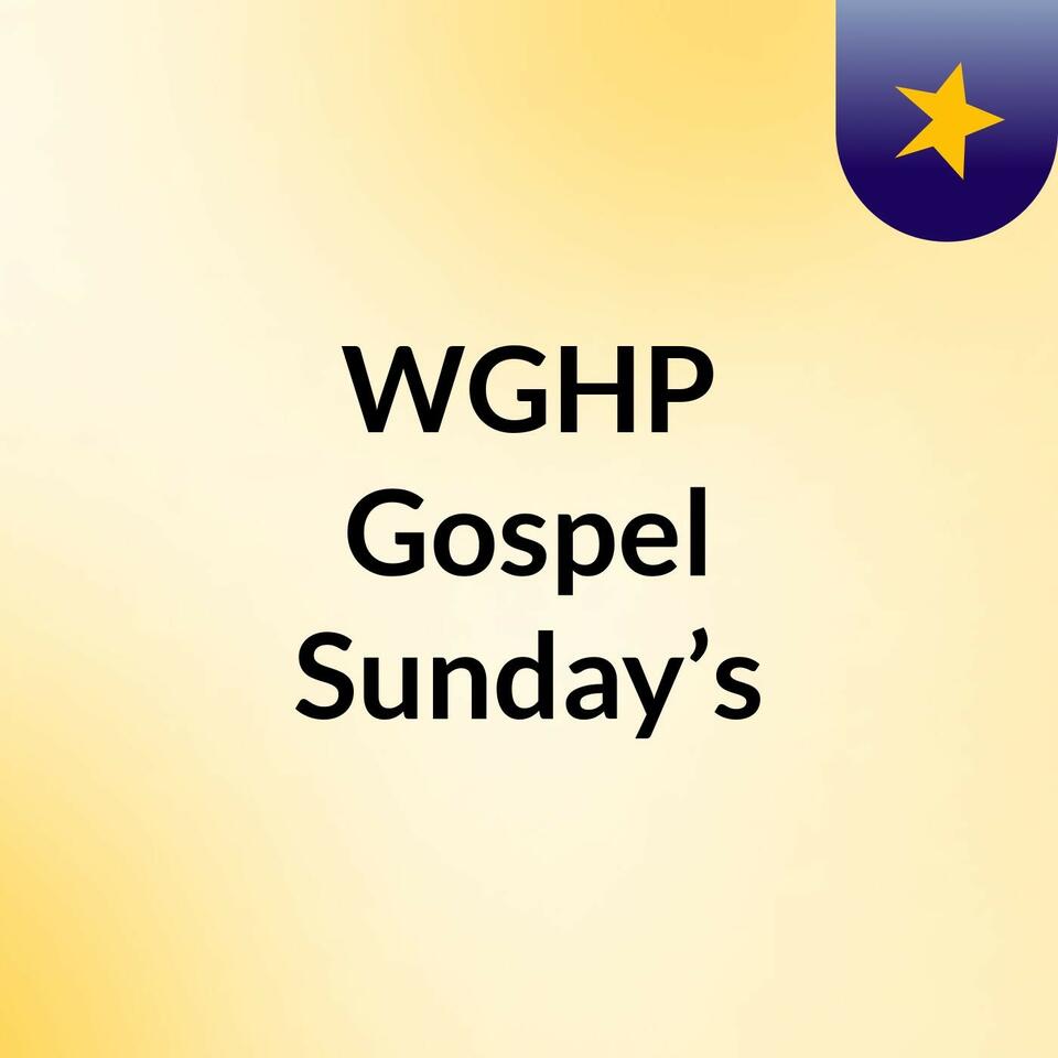 WGHP Gospel Sunday’s