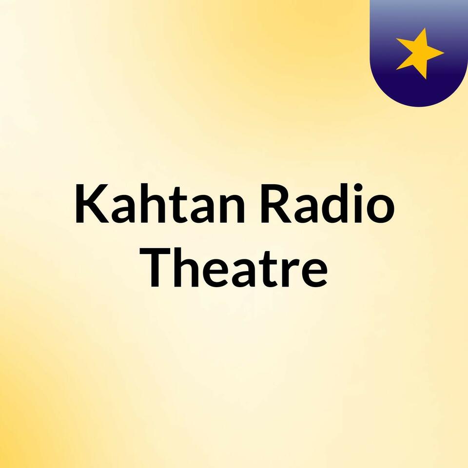 Kahtan Radio Theatre