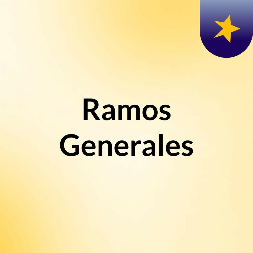 Ramos Generales
