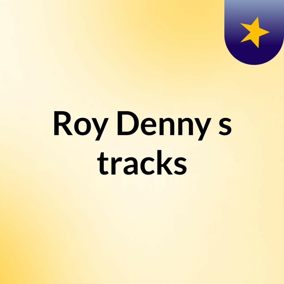 Roy Denny's tracks
