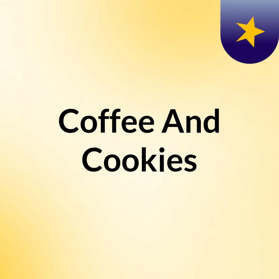 Coffee And Cookies