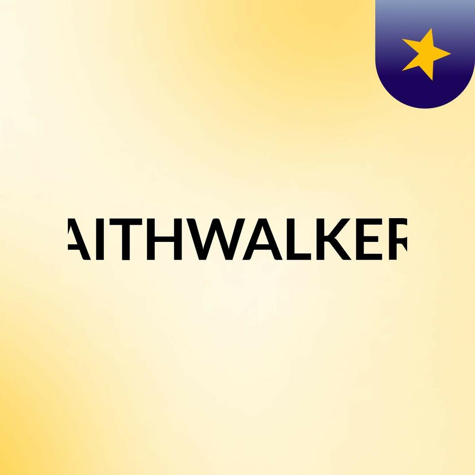 FAITHWALKERS