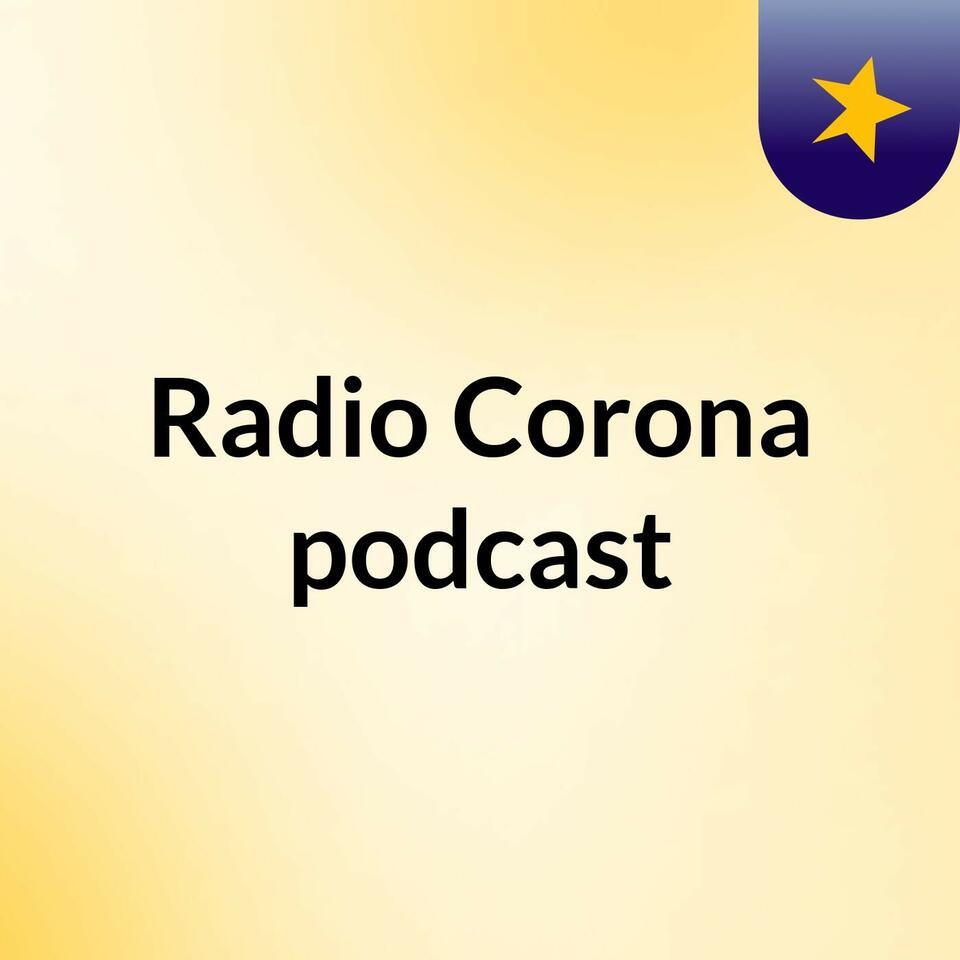Radio Corona podcast